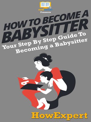 cover image of How to Be a Babysitter
